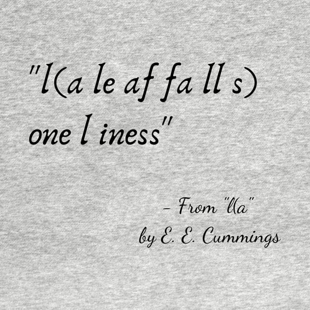 A Quote from "l(a" by E. E. Cummings by Poemit